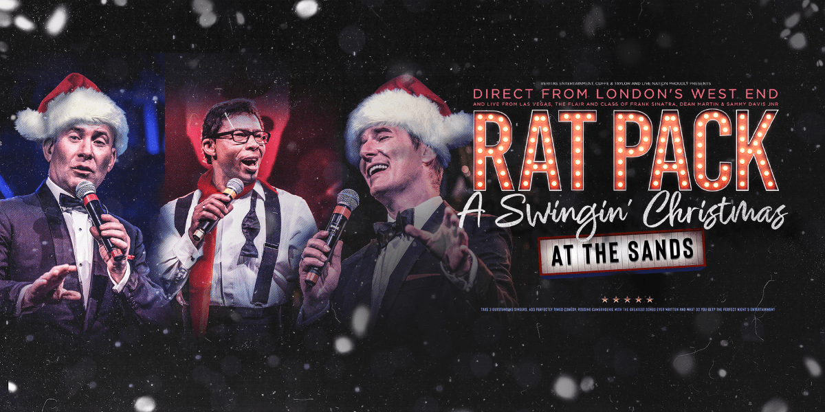 Hero image for Rat Pack - A Swingin' Christmas At The Sands