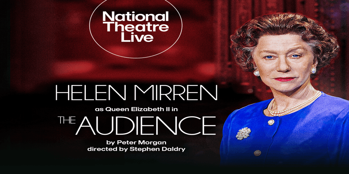 Hero image for Film: National Theatre Live: The Audience